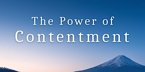 The Power of Contentment: A Meditation Workshop primary image