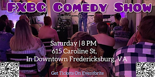 Hauptbild für FXBG Comedy Show in Downtown Fredericksburg