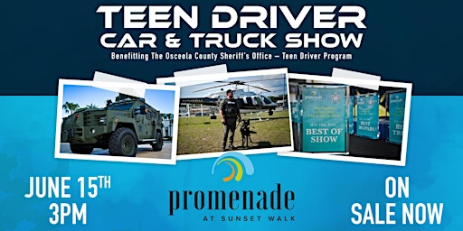 Primaire afbeelding van Promenade  3rd Annual Teen Driver Car & Truck Show - June 15th / 3PM