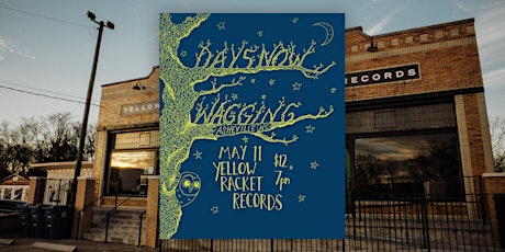 Days Now (El Rocko) & Wagging - Live at Yellow Racket!