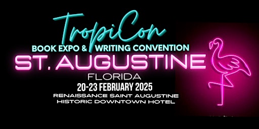 Imagem principal do evento TropiCon'25 Saint Augustine Book Expo & Writing Convention