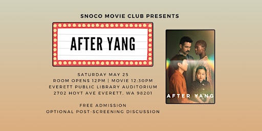 Movie Screening & Discussion - After Yang (2021) primary image