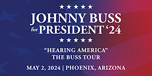 Image principale de Hearing America: The Buss Tour - Phoenix, AZ