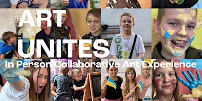 Imagem principal do evento Art Unites - Fundraiser for Ukrainian Orphans