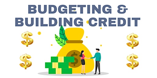 Imagem principal do evento Budgeting and Credit Building