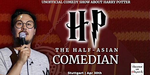 Imagem principal de HP the Half-Asian Comedian - Unofficial Harry Potter Comedy Show Stuttgart