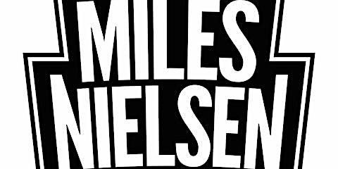 Hauptbild für TWOP presents Miles Nielsen & The Rusted Hearts