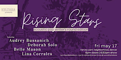 Imagen principal de Kelzana Presents... Rising Stars: Acoustic Pop Writer's Round Edition