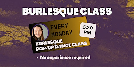 Burlesque & Jazz Funk Fusion Pop-Up Dance Class For Adults