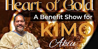 Hauptbild für Heart of Gold - A Benefit Show for Kimo Akiu