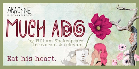 Much Ado: A Comedy of Tragical Mirth