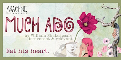 Much Ado: A Comedy of Tragical Mirth primary image