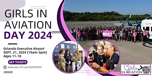 Immagine principale di Girls in Aviation Day Orlando 2024 (CFL Chapter) 