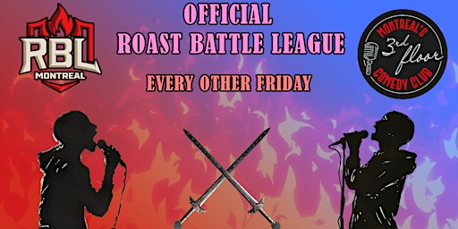 Image principale de Roast Battle Montreal | RBL | 3rd Floor Comedy Club