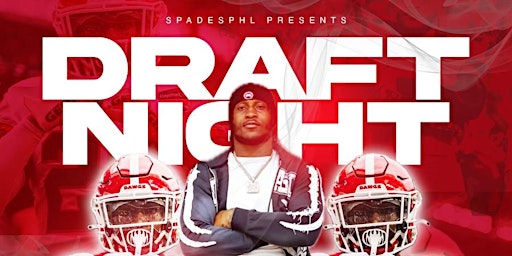 Hauptbild für Sold Out Saturdays : NFL Draft Party Hosted by Tykee Smith