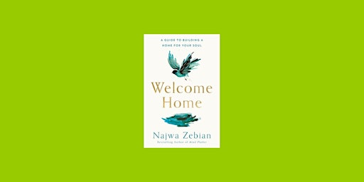 Imagen principal de Download [pdf]] Welcome Home: A Guide to Building a Home for Your Soul BY N