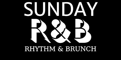 SUNDAY R&B- RHYTHM & BRUNCH primary image