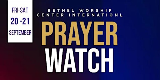BWCI 8 Hour Prayer Watch | September 20-21 primary image