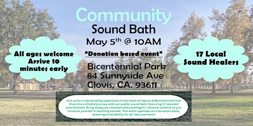 Image principale de Community Sound Bath @ Bicentennial Park - Clovis, Ca.