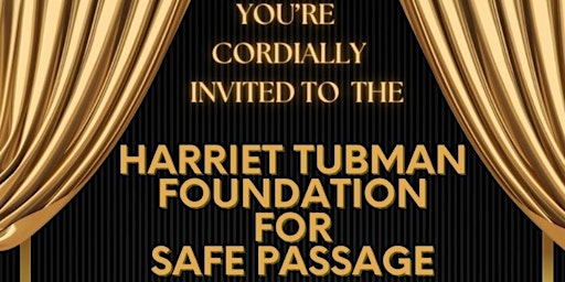 Primaire afbeelding van GRAND OPENING OF HARRIET TUBMAN FOUNDATION FOR SAFE PASSAGE - TACOMA OFFICE