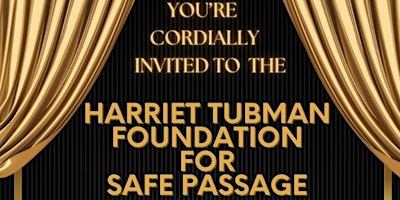 Hauptbild für GRAND OPENING OF HARRIET TUBMAN FOUNDATION FOR SAFE PASSAGE - TACOMA OFFICE