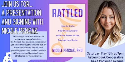 Presentation and Signing with Nicole Pensak, PHD  author of Rattled primary image