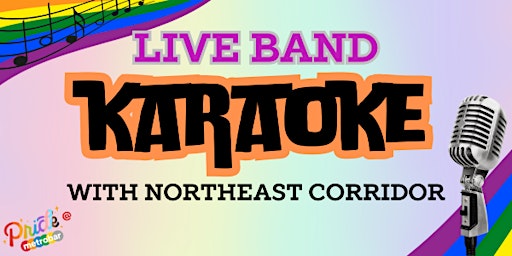 Primaire afbeelding van Pride @ metrobar: Live Band Karaoke with Northeast Corridor