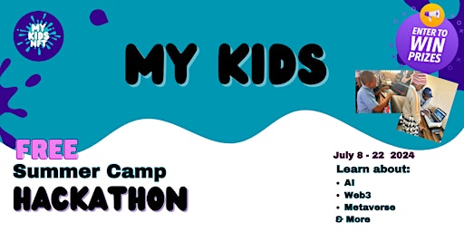 My Kids Summer Hackathon primary image