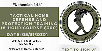 Imagem principal do evento Tactical Home Defense & Protection Training