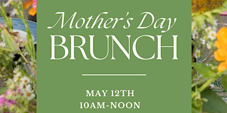 Mother's Day Brunch on the Farm