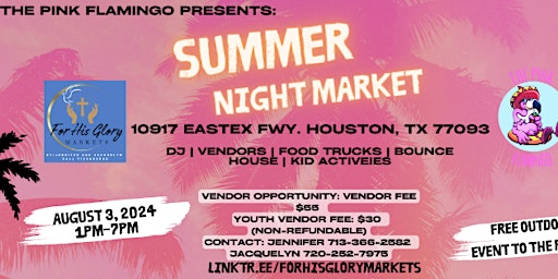 Imagen principal de Summer Night Market- With For His Glory Markets and Pink Flamingo