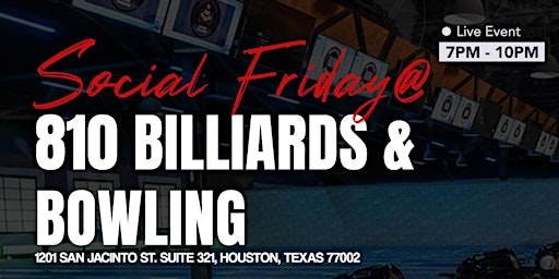 Imagem principal do evento Social Friday @ 810 Billiards & Bowling