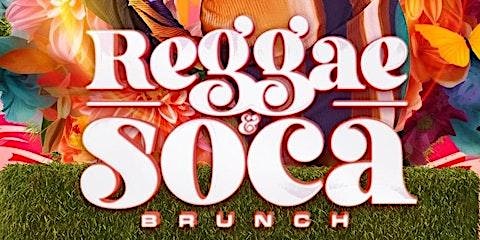 REGGAE & SOCA BRUNCH + DAY PARTY primary image