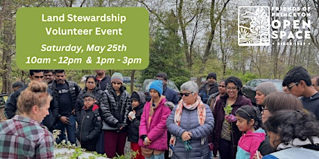 Land Stewardship Volunteer Event // 5.25.24