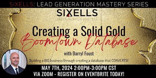 Creating a Solid Gold Boomtown Database: SIXELLS Training (Members Only) primary image