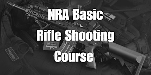 NRA Basic Rifle Shooting Course primary image