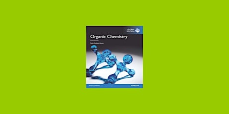 DOWNLOAD [EPub] Organic Chemistry (8th edition) by Paula Yurkanis Bruice PD