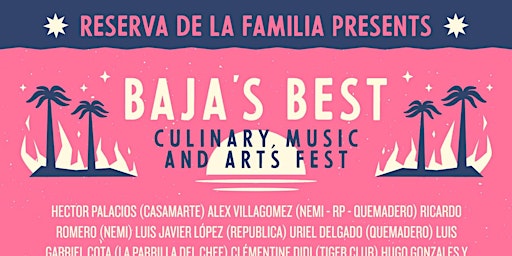 BAJA’S BEST CULINARY MUSIC AND ARTS FEST primary image