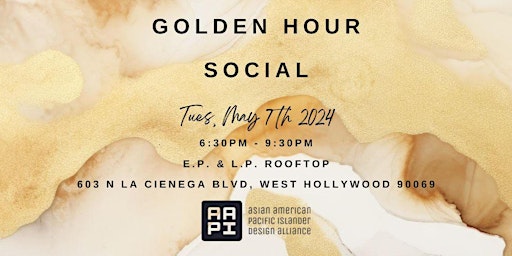 Imagem principal do evento Golden Hour Social x AAPI Design Alliance