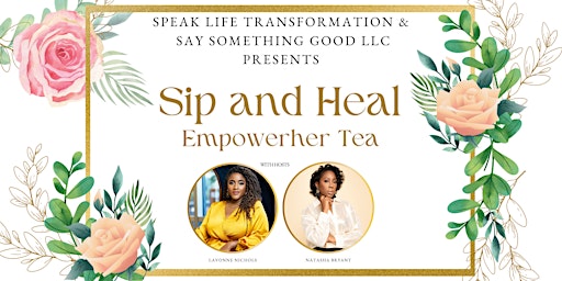 Imagem principal do evento Sip and Heal - Empowerher Tea