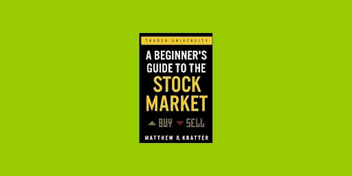 Primaire afbeelding van [PDF] DOWNLOAD A Beginner's Guide to the Stock Market: Everything You Need