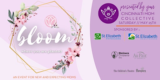Imagen principal de Bloom :: An Event for Moms! {2024}