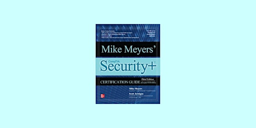 Immagine principale di PDF [download] Mike Meyers' CompTIA Security+ Certification Guide, Third Ed 