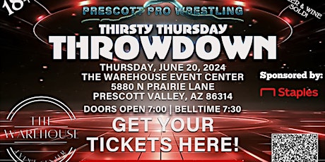 Prescott Pro Wrestling presents Thirsty Thursday Throwdown