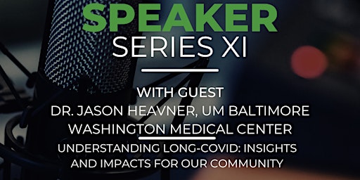 Primaire afbeelding van Speaker Series XI. Long COVID. Understanding the Impacts on our Community