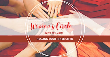 Women's Circle - Healing your inner critic primary image