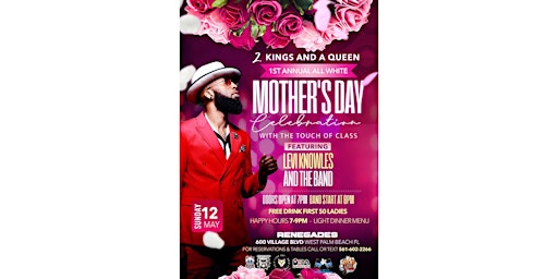 Imagem principal de ALL WHITE MOTHER’S DAY CELEBRATION W/ A TOUCH OF CLASS FEAT. LEVI KNOWLES