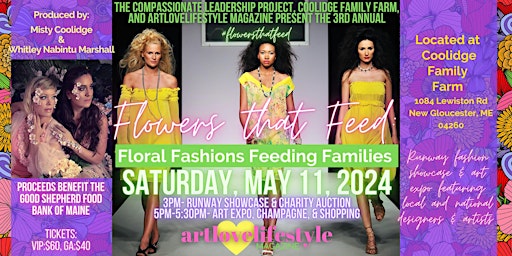 FLOWERS THAT FEED Art & Runway Show 2024!!! primary image