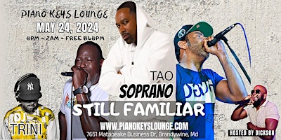 Still Familiar Ft. Tao Soprano  from Dru Hill  @ Piano Keys Lounge May 24 primary image