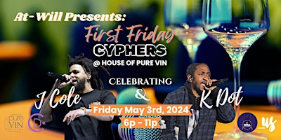 Imagem principal do evento At-Will Presents: First Friday Cyphers